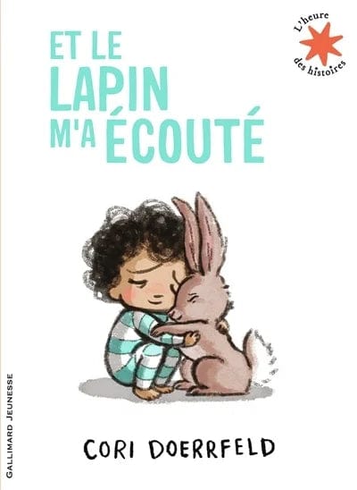 L'heure des histoires - Et le lapin m'a écouté