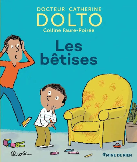 Mine de rien T07 - Les bêtises