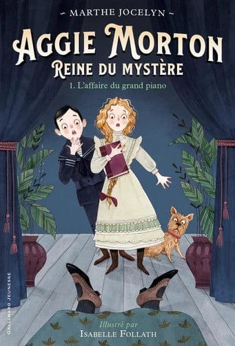 Aggie Morton Reine du mystère T01 - L'affaire du grand piano