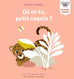 Les petits coquins - Où es-tu, petit coquin ?