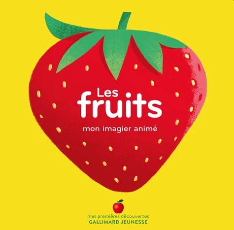 Mon imagier animé - Les fruits