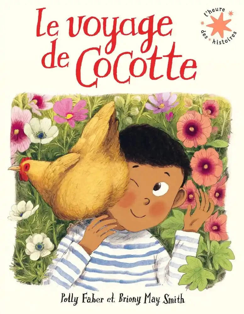 L'heure des histoires - Le voyage de cocotte