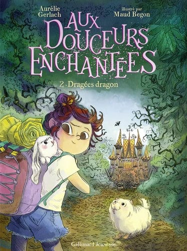 Aux douceurs enchantées T02 - Dragées dragons