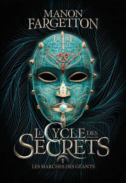 Le Cycle des secrets T01 - Les marches des géants