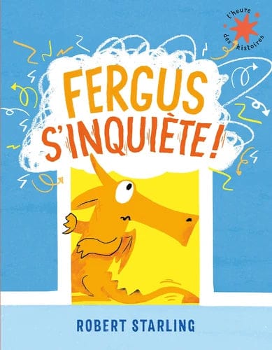 L'heure des histoires - Fergus s'inquiète