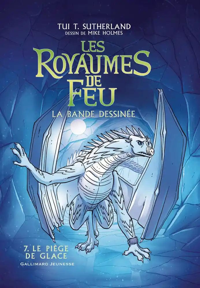 Les Royaumes de feu T07 (BD) - Le piège de glace