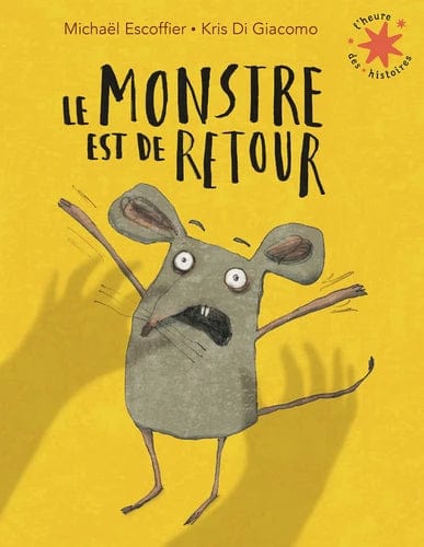 L'heure des histoires - Le monstre est de retour