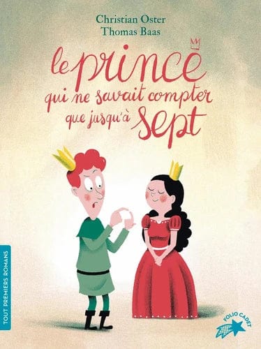 Le prince qui ne savait compter que jusqu'à sept