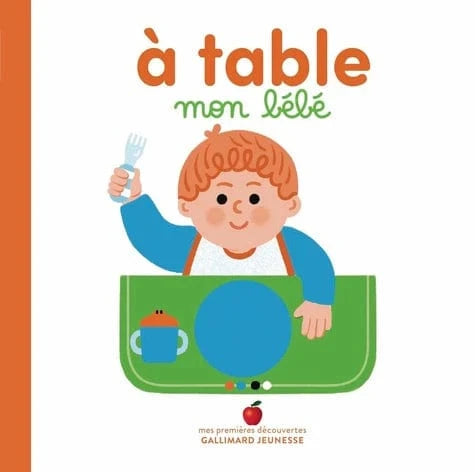 À table mon bébé