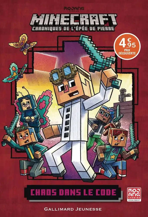 Minecraft - Chroniques de l'épée de pierre T01 - Chaos dans le code