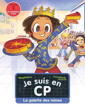 Je suis en CP - Niveau 1 - La galette des reines