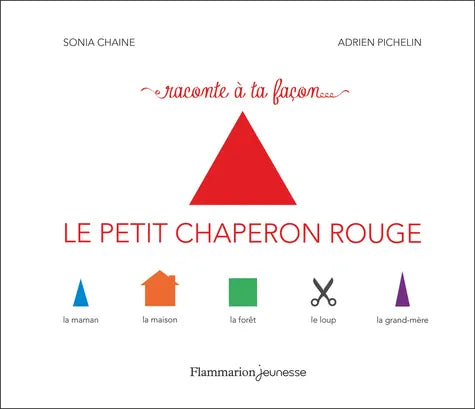 Le petit chaperon rouge
