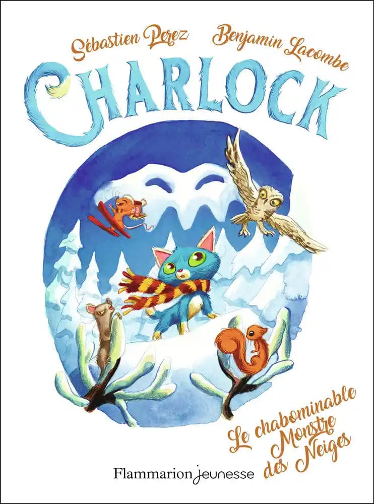 Charlock T06 - Le chabominable Monstre des Neiges