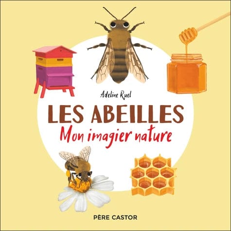 Mon imagier nature - Les abeilles