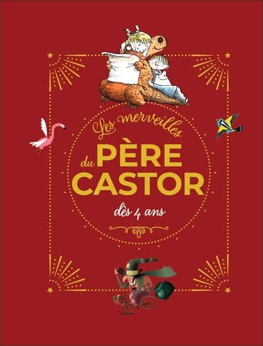 Les merveilles du Père Castor