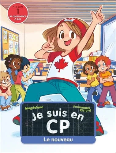 Je suis en CP - Niveau 1 - Le nouveau
