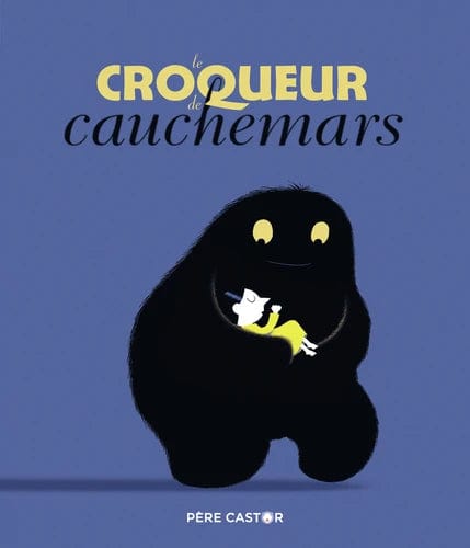 Les histoires du Père Castor - Le croqueur de cauchemars