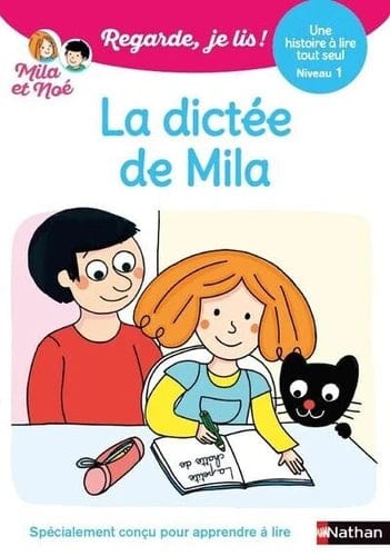 Regarde, je lis ! - Niveau 1 - La dictée de Mila