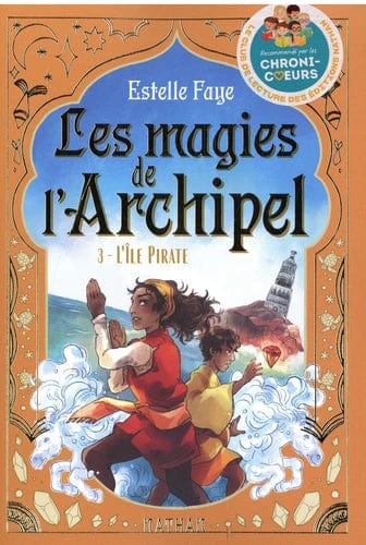 Les magies de l'archipel T03 - L'île pirate
