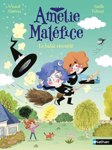 Amélie Maléfice  - Le balai envouté