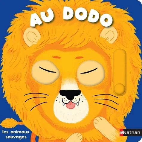Au dodo ! - Les animaux sauvages