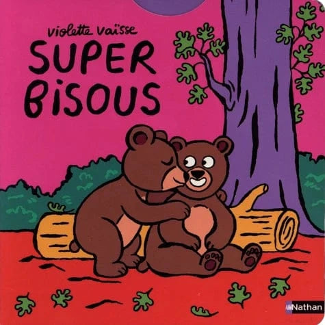 Super bisous