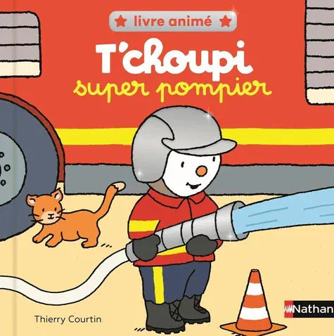 T'choupi super pompier