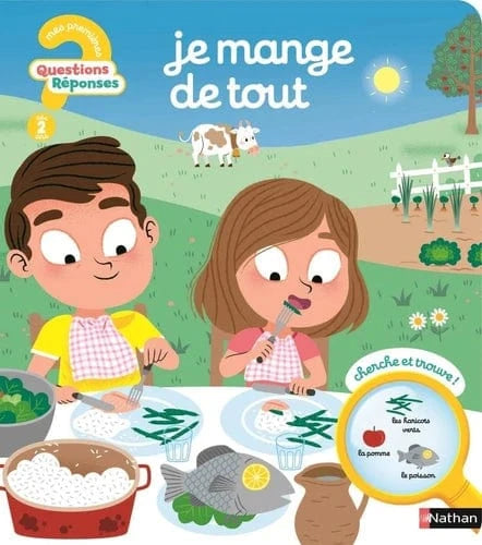 Mes premières Questions? Réponses! - Je mange de tout