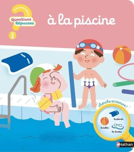 Mes premières Questions? Réponses! - À la piscine