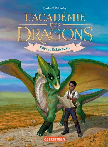 L'académie des dragons T03 - Ellis et Éclaireuse