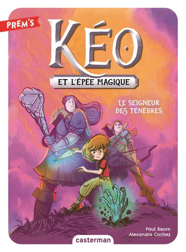 Keo et l'épée magique T04 - Le seigneur des ténèbres