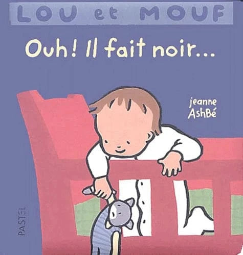 Lou et Mouf : Ouh ! il fait noir...