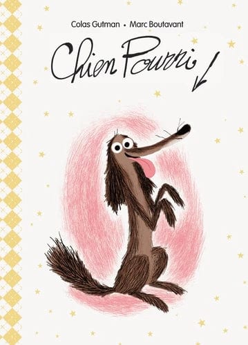 Chien pourri - Edition de Luxe