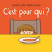 C'est pour qui ?