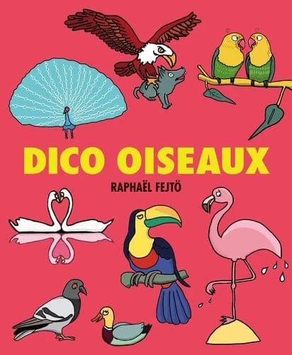 Les p'tits dicos - Dico Oiseaux