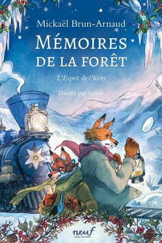 Mémoires de la forêt T03 : l'esprit de l'hiver