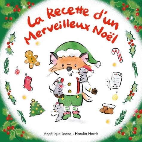 La recette d'un merveilleux Noël