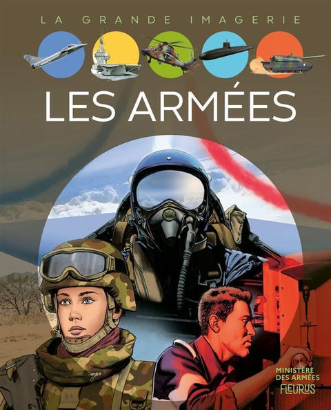 La grande imagerie - Les armées