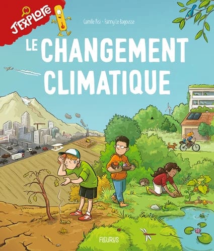 J'explore - Le changement climatique