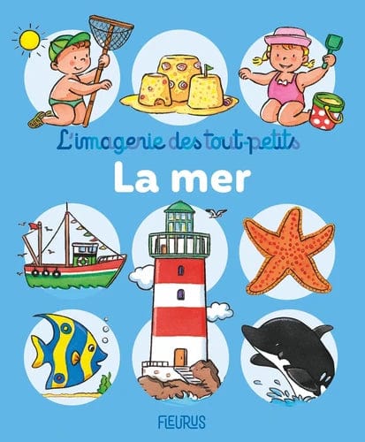 L'imagerie des tout-petits - La mer