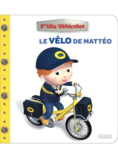 P'tits véhicules - Le vélo de Mattéo