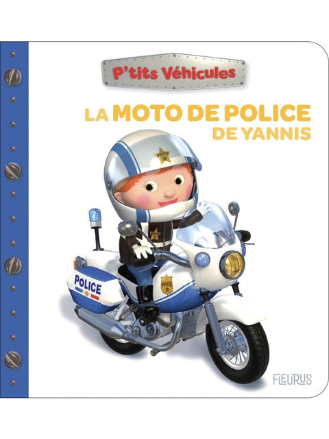 P'tits véhicules - La moto de police de Yannis