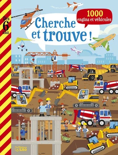 Cherche et trouve ! - 1000 engins et véhicules