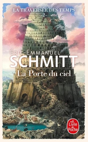 La traversée des temps T02 - La porte du ciel