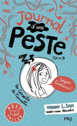 Journal d'une peste T03 - Bonjour l'ambiance!