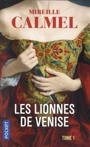 Les lionnes de Venise T01