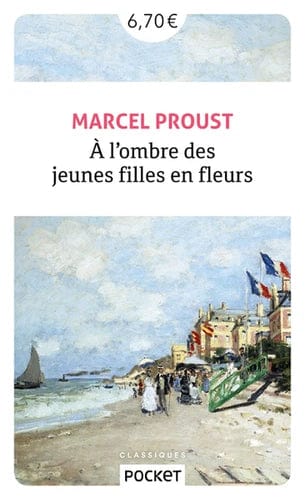 À la recherche du temps perdu T02 - À l'ombre des jeunes filles en fleurs