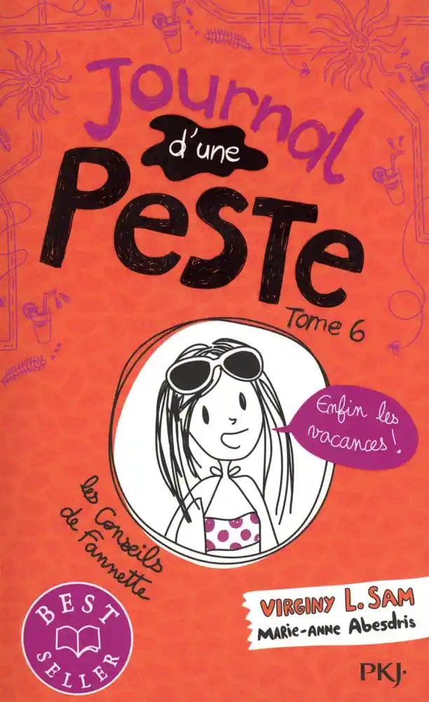 Journal d'une peste T06 - Enfin les vacances !