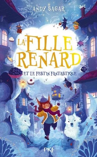 La Fille-Renard T02 - et le destin fantastique