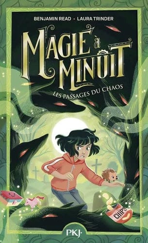 Magie à minuit T02 - Les passagers du chaos